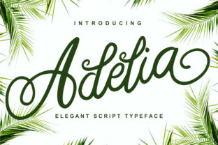 Adelia Font: A Fun and Bold Script Handwritten Typeface for Crafting Ideas
