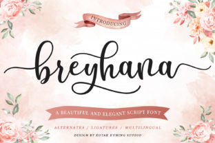 Breyhana Script Font for Warm, Personal Branding