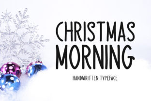 Christmas Morning Font for Warm, Casual Design Concepts