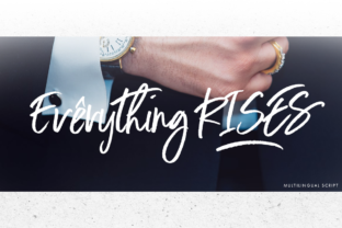 Everything Rises: A Script Handwritten Font That Lifts Every Layout