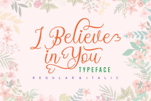 I Believe in You Font for Bold, Friendly Campaign Messaging