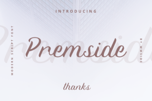 Premside: A Modern Script Handwritten Font for Standout Campaign Visuals